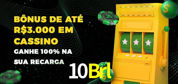 10Brl melhor bônus de depósito